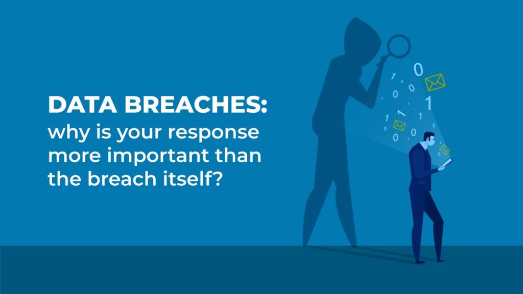 How to effectively respond to a data breach