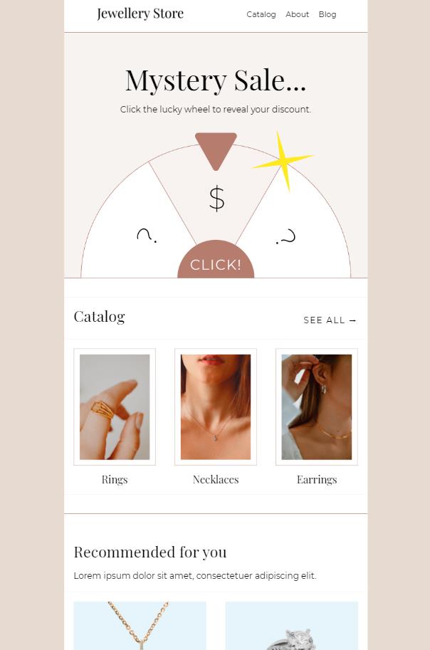 An interactive and playful call to action is a surefire way to engage subscribers