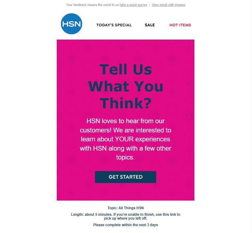 HSN is after customer feedback in email