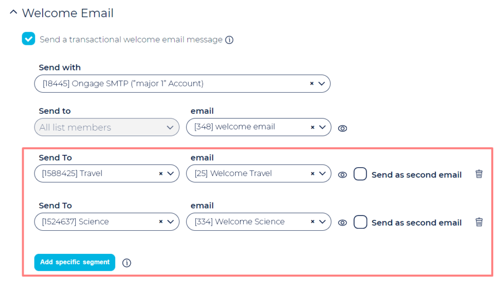 Ongage UI for welcome emails allowing segmentation