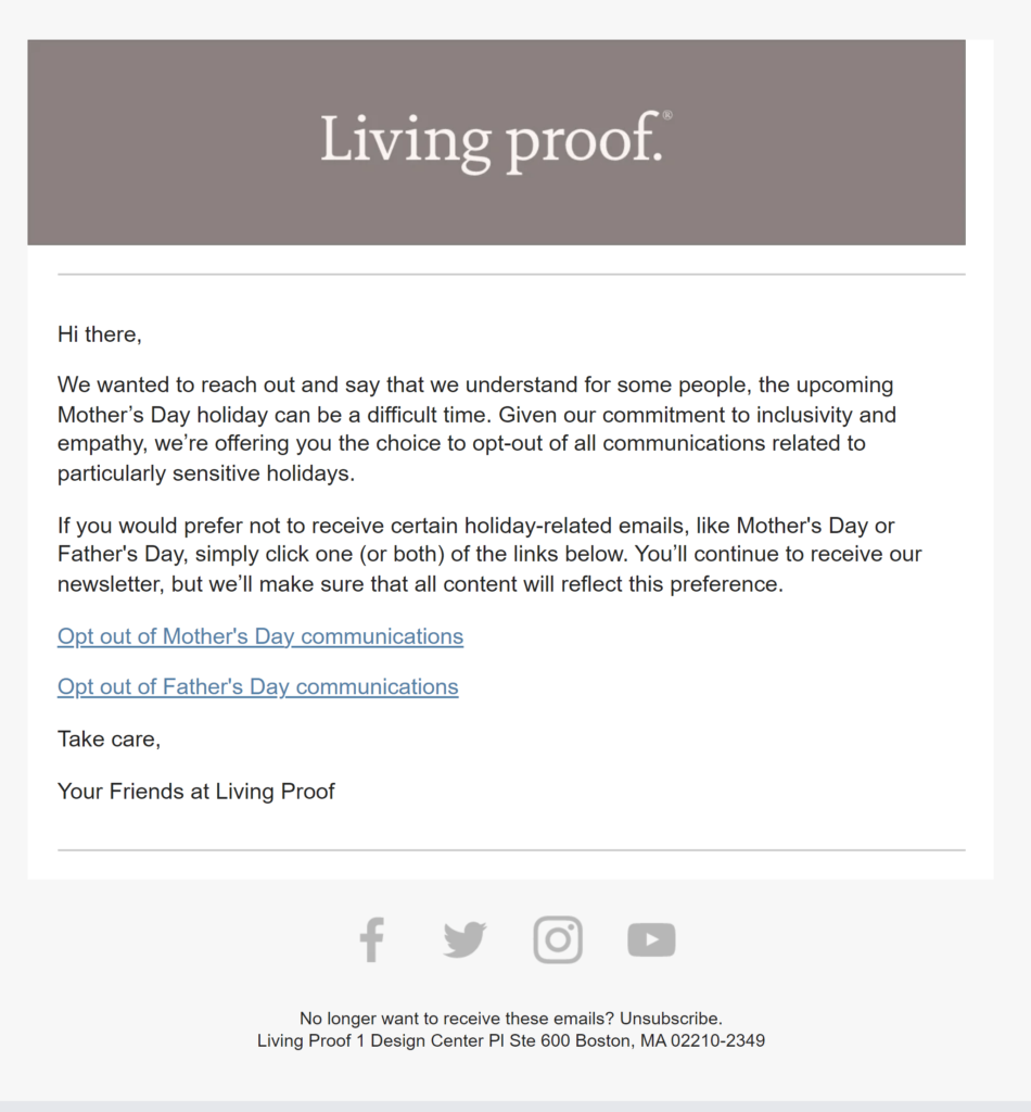 Livingproof empowers subscribers offering to opt out of Mother's and Father's Days emails