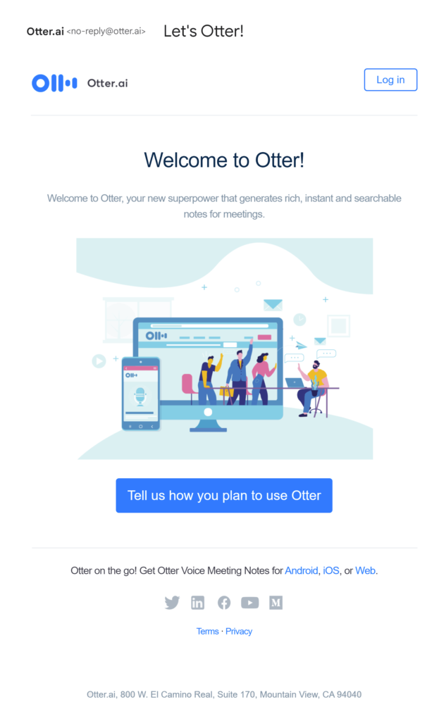 Otter's welcome email asks subscribers for their plans