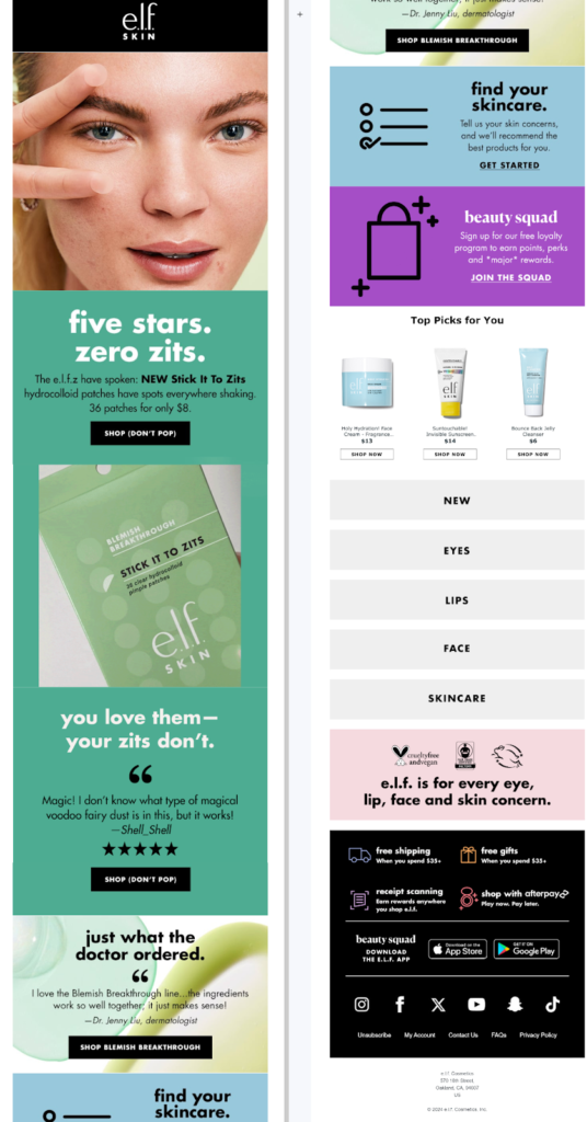 This email opens with a closeup of a model  with light acne holding the product (clear dots that can be applied to zits) on her fingers. The next panel shows an animated GIF of the product followed by f star customer testimonials.  